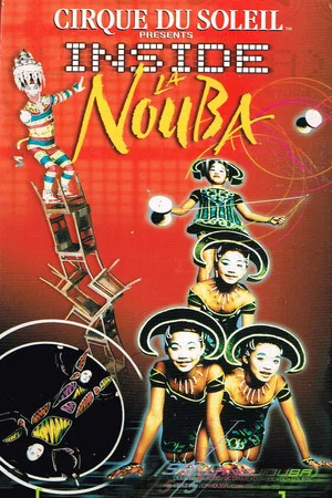 Постер: Cirque Du Soleil: Inside La Nouba