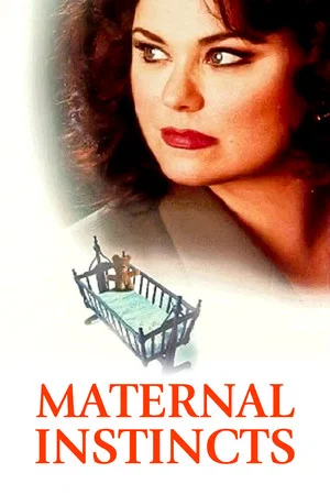 Постер: Maternal Instincts