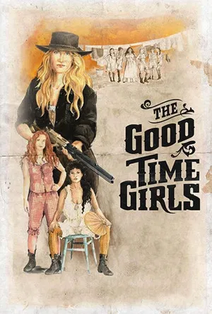 Постер: The Good Time Girls