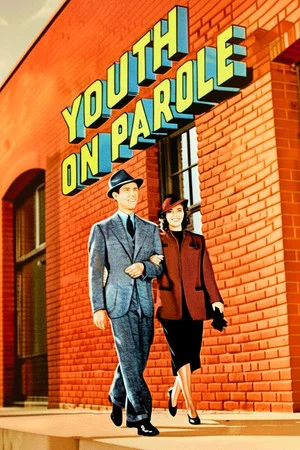 Постер: Youth on Parole
