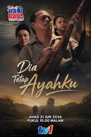 Постер: Dia Tetap Ayahku