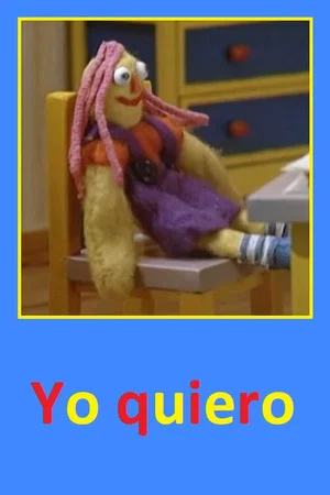 Постер: Yo quiero