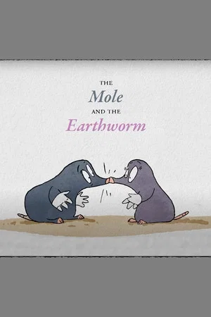 Постер: The Mole And The Earthworm