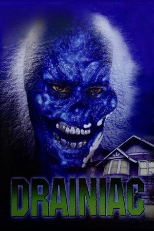 Постер: Drainiac!
