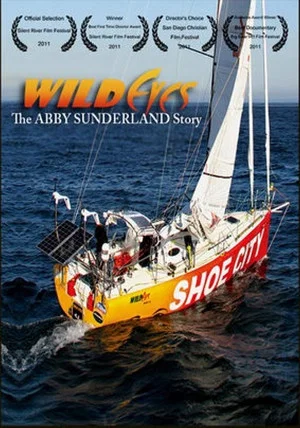 Постер: Wild Eyes: The Abby Sunderland Story