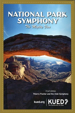 Постер: National Park Symphony: The Mighty Five