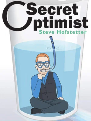 Постер: Steve Hofstetter: Secret Optimist