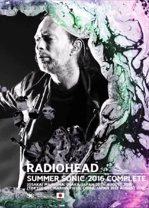 Постер: Radiohead: Summer Sonic Festival 2016