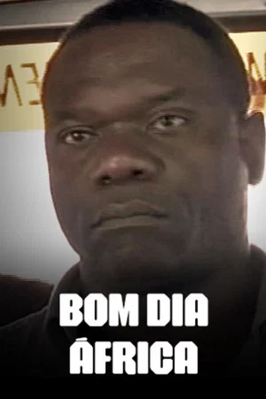 Постер: Bom Dia África