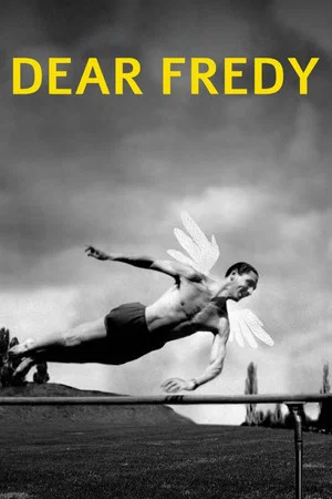 Постер: Dear Fredy