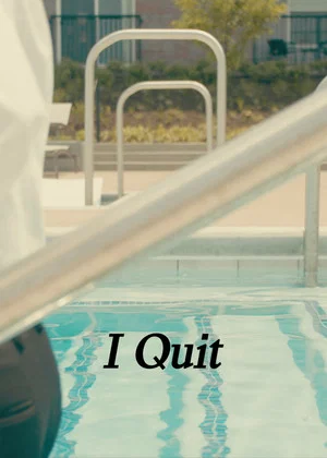 Постер: I Quit