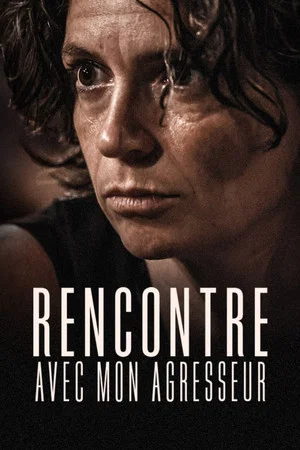 Постер: Rencontre avec mon agresseur