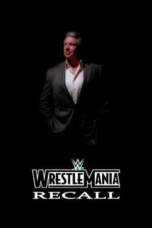 Постер: WWE: Wrestlemania Recall
