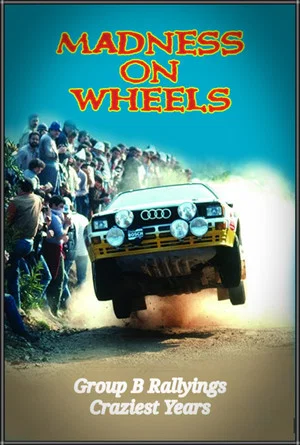 Постер: Madness on Wheels