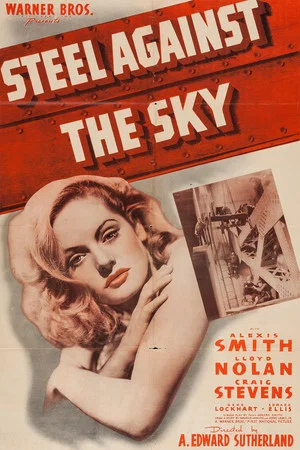 Постер: Steel Against the Sky
