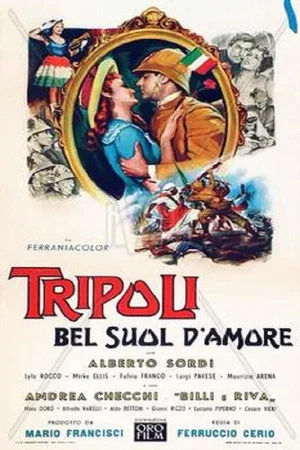 Постер: Tripoli, bel suol d'amore