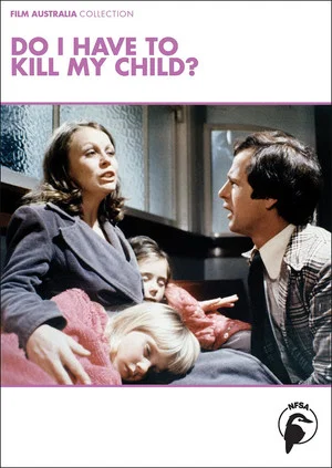 Постер: Do I Have to Kill My Child?