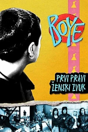 Постер: Boye: The First Real Women Sound