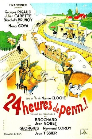 Постер: Vingt-quatre heures de perm'