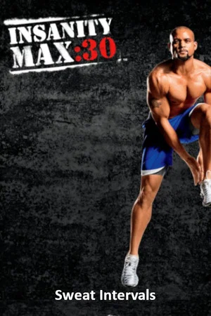 Постер: Insanity Max: 30 - Sweat Intervals