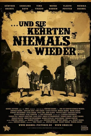 Постер: Und sie kehrten niemals wieder