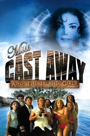 Постер: Miss Cast Away and the Island Girls