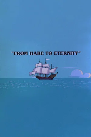 Постер: From Hare to Eternity