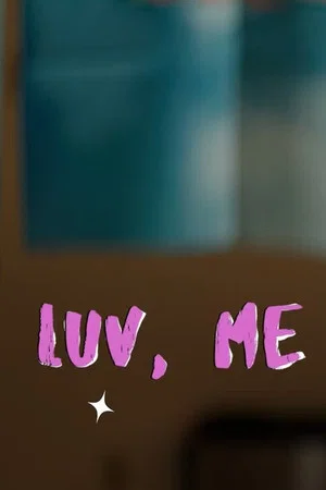 Постер: Luv, Me