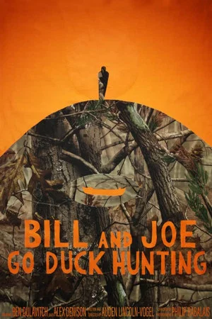 Постер: Bill and Joe Go Duck Hunting